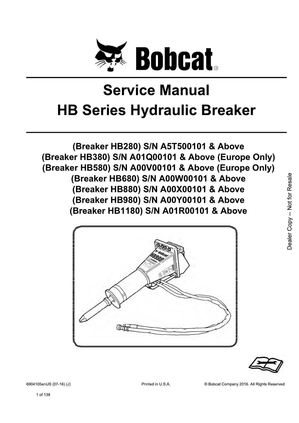 HB280 HB380 HB580 HB680 HB880 HB980 HB1180 HYDRAULIC BREAKER Service Manual Bobcat